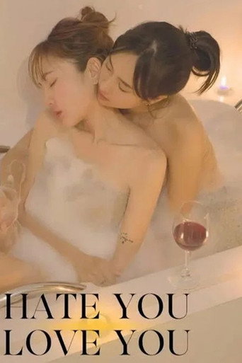 Hate You Love You (2025)