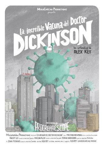 La incre&iacute;ble vacuna del doctor Dickinson (2020)