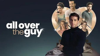 #9 All Over the Guy
