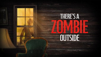 There's a Zombie Outside (2024)