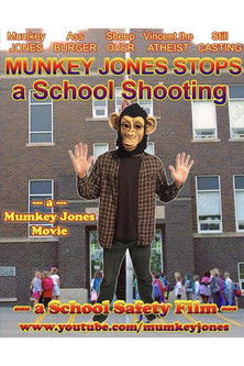 Munkey Jones Stops a School Shooting (2018)