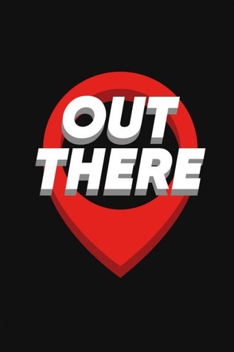Out There: Season 1