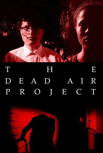 THE DEAD AIR PROJECT (2019)