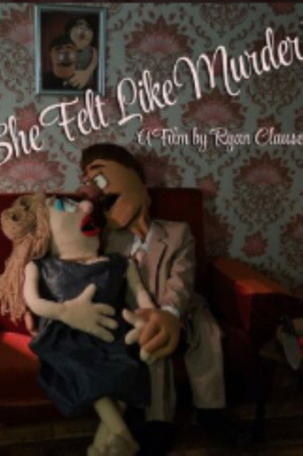 Cartell de She Felt Like Murder!