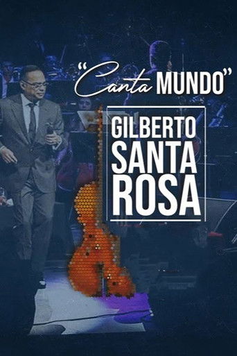 Gilberto Santa Rosa: Canta Mundo poster