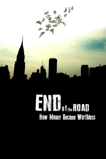 Poster för End of the Road: How Money Became Worthless