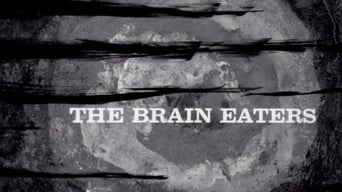 The Brain Eaters (1958)