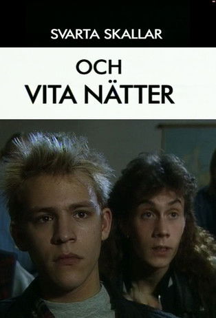 Svarta skallar och vita nätter poster