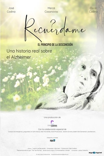 Recuerdame. El Principio de la Desconexion poster