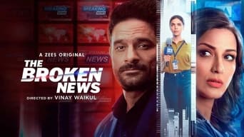 The Broken News (2022- )