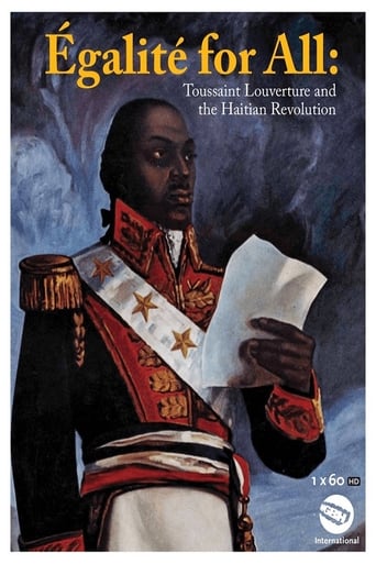 Poster of Egalite for All: Toussaint Louverture and the Haitian Revolution