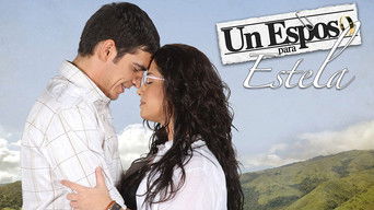 Un esposo para Estela - S1E01