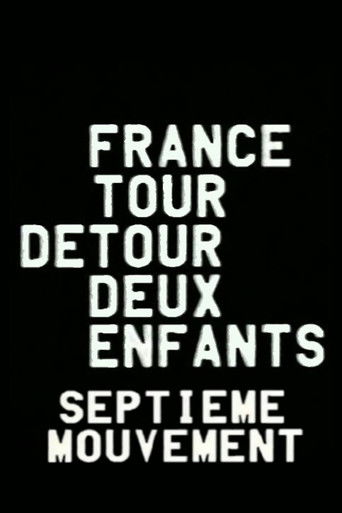 France/tour/détour/deux/enfants - Septième mouvement: Violence/Grammaire poster 1