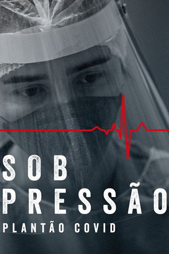 Sob Pressão: Season 4 – Plantão Covid