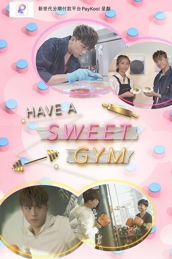Have A Sweet Gym poster
