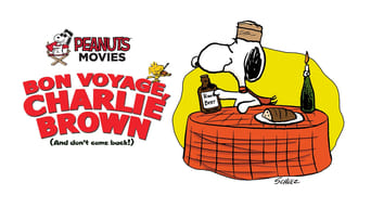 #15 Bon Voyage, Charlie Brown (and Don't Come Back!!)