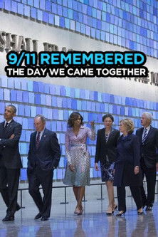 9/11 Remembered: The Day We Came Together poster