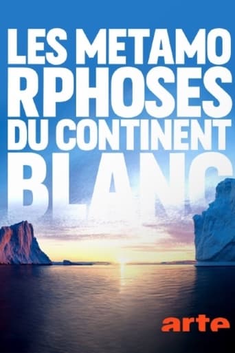 Les métamorphoses du continent blanc