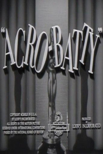 Acro-Batty (1942)