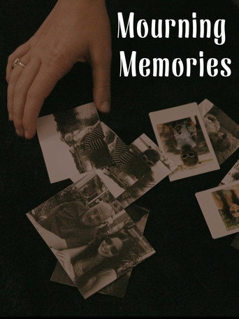 Mourning Memories