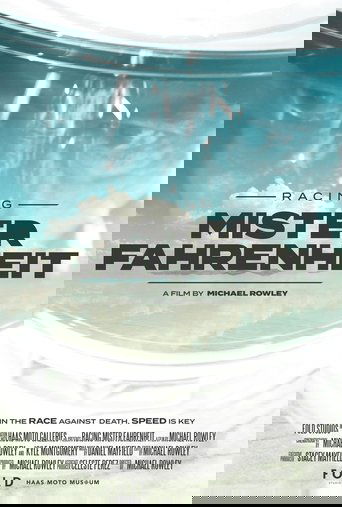 Racing Mister Fahrenheit