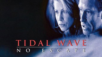 #6 Tidal Wave: No Escape