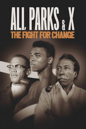 Ali, Parks & X: The Fight for Change (2023)