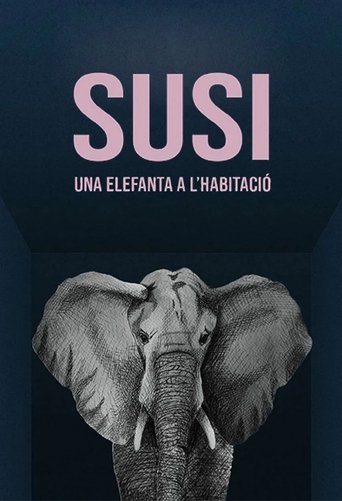 Susi, una elefanta a l'habitació (2021)