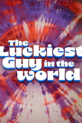 The Luckiest Guy in the World poster