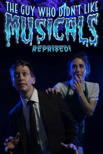 The Guy Who Didn't Like Musicals: Reprised!
