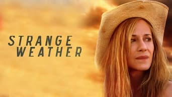 Strange Weather (2016)