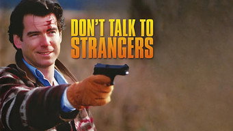 #8 Don't Talk to Strangers