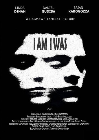 I AM I WAS