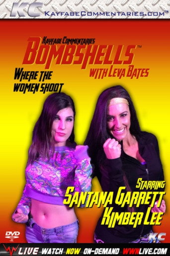 Bombshells with Leva Bates: Santana Garrett & Kimber Lee poster