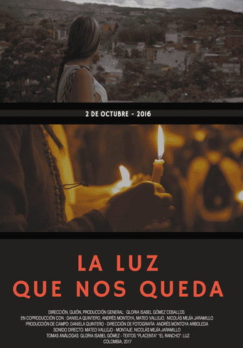 La luz que nos queda (2017)