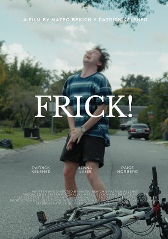 Frick! (2023)