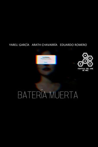 Batería Muerta (Cuesta $0 Pedirme Ayuda...) poster