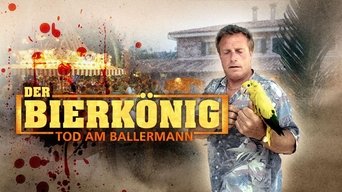 Der Bierkönig - Tod am Ballermann - S1E01