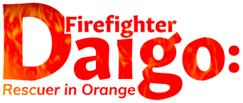 Firefighter Daigo: Rescuer in Orange logo