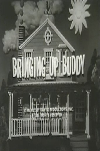 Bringing Up Buddy