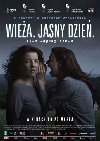 Wieża. Jasny dzień. (2018)