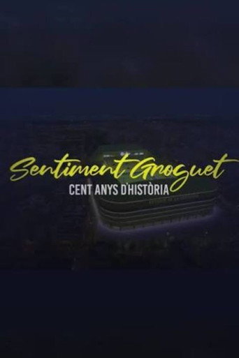 Sentiment groguet. Cent anys d'hist&ograve;ria (2023)