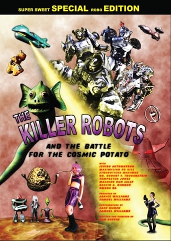 The Killer Robots and the Battle for the Cosmic Potato en streaming 
