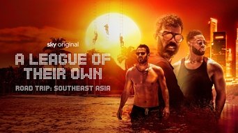 A League of Their Own Road Trip: Southeast Asia - S1E01