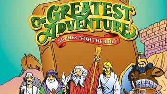 The Greatest Adventure: Stories from the Bible (1985-1986)