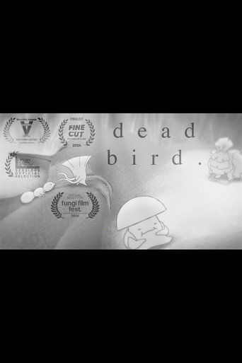 Dead Bird.
