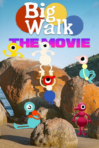 BIG WALK: THE MOVIE