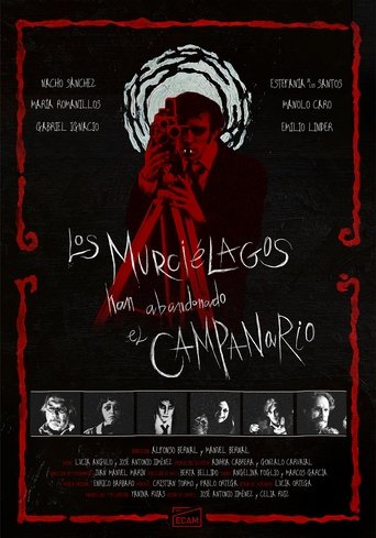 Los murciélagos han abandonado el campanario (2025)