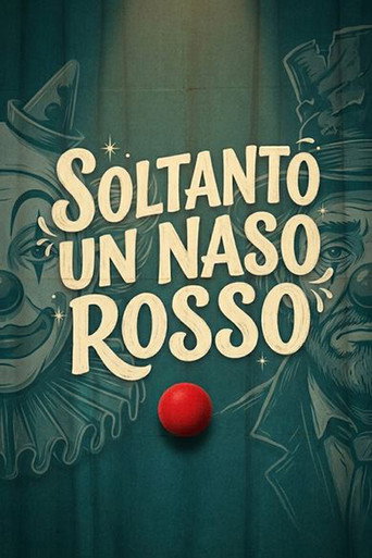 Soltanto un naso rosso poster