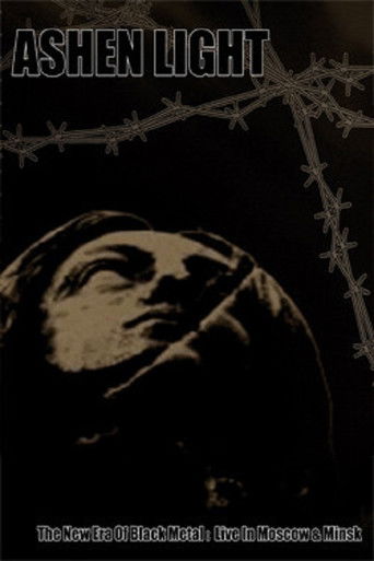 Ashen Light &lrm;&ndash; The New Era Of Black Metal: Live In Moscow (2008)